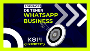 8-ventajas-de-tener-whatsapp-business-kom-peru