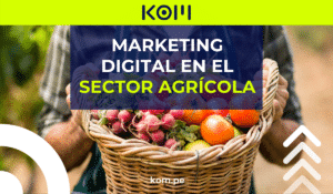 Marketing digital en el sector agrícola