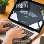 Empresa de diseño de tiendas virtuales en Lima Perú - KOM Agencia digital kom.pe