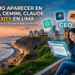 GEO cómo aparecer en ChatGPT, Gemini, Claude y Perplexity en Lima — Guía completa