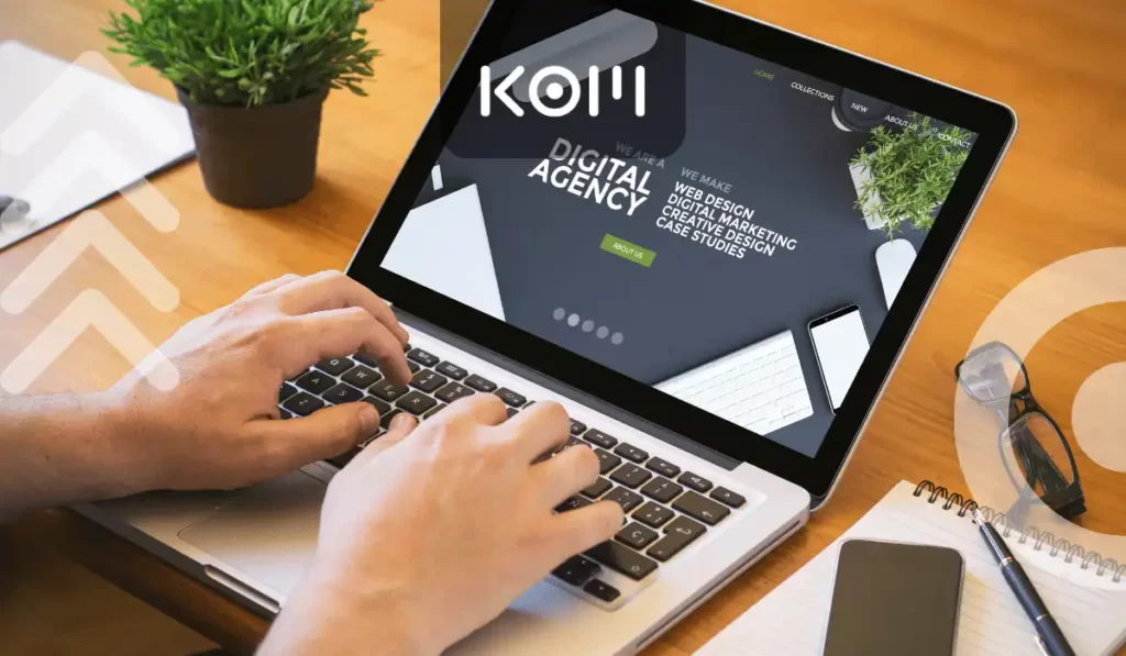 KOM Agencia Digital diseño de páginas web en perú, diseño de landing pages, desarrollo de tiendas online en Lima, Campañas en Google Ads, Agencia de marketing digital, branding, mantenimiento web, rediseño web.
